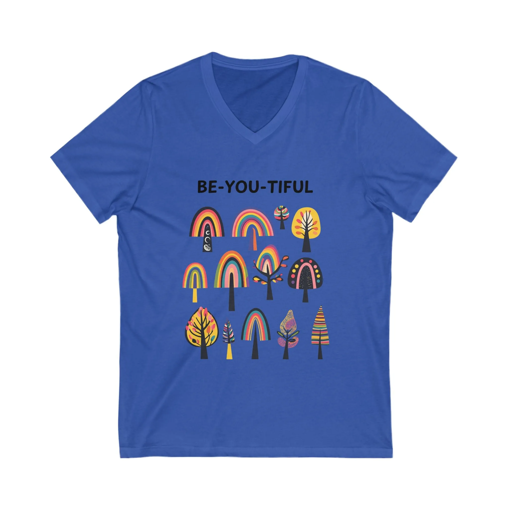 BE-YOU-TIFUL Rainbow Trees V-Neck | Inspirational Self Love Unisex Tee