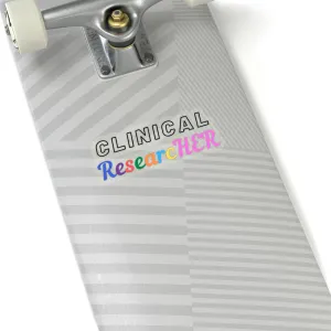 Clinical ResearcHER stickers