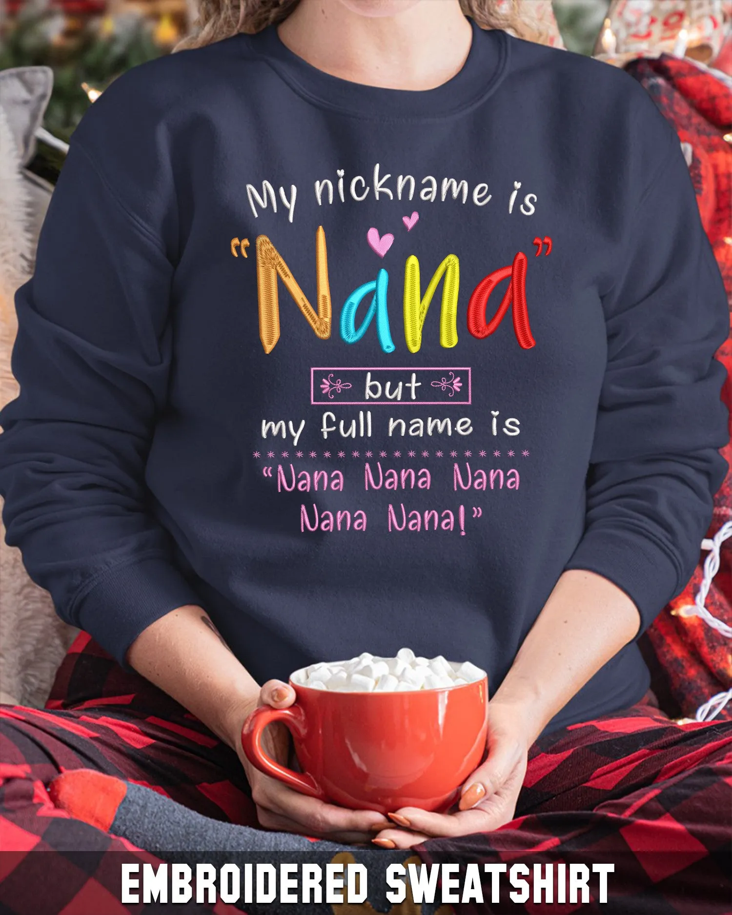 Embroidered Shirt - My Full Name Is Nana Nana Nana 2812