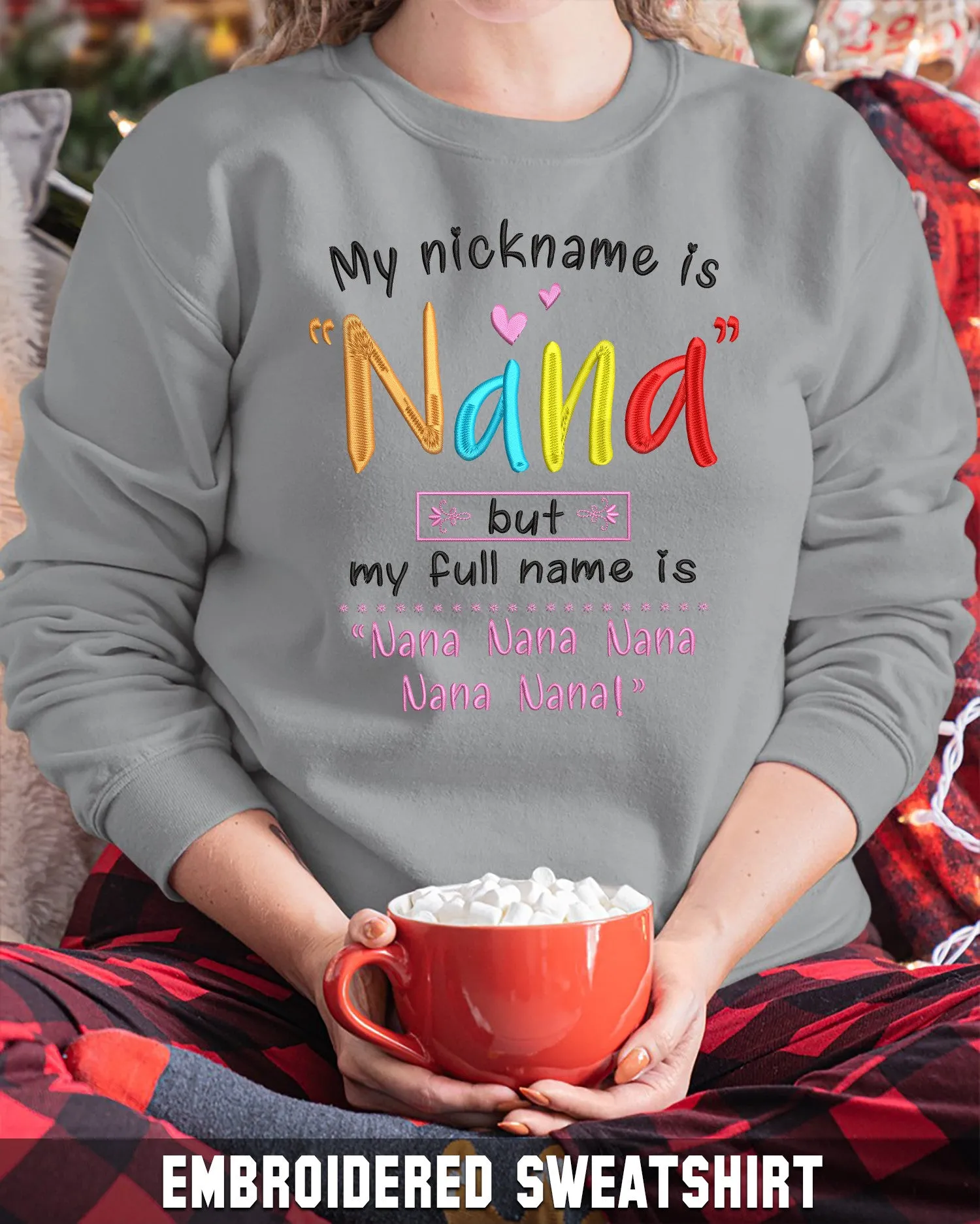 Embroidered Shirt - My Full Name Is Nana Nana Nana 2812