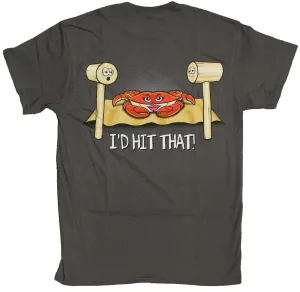 Men's Crab Lovers I'd Hit That T-Shirt with Crab and Mallet