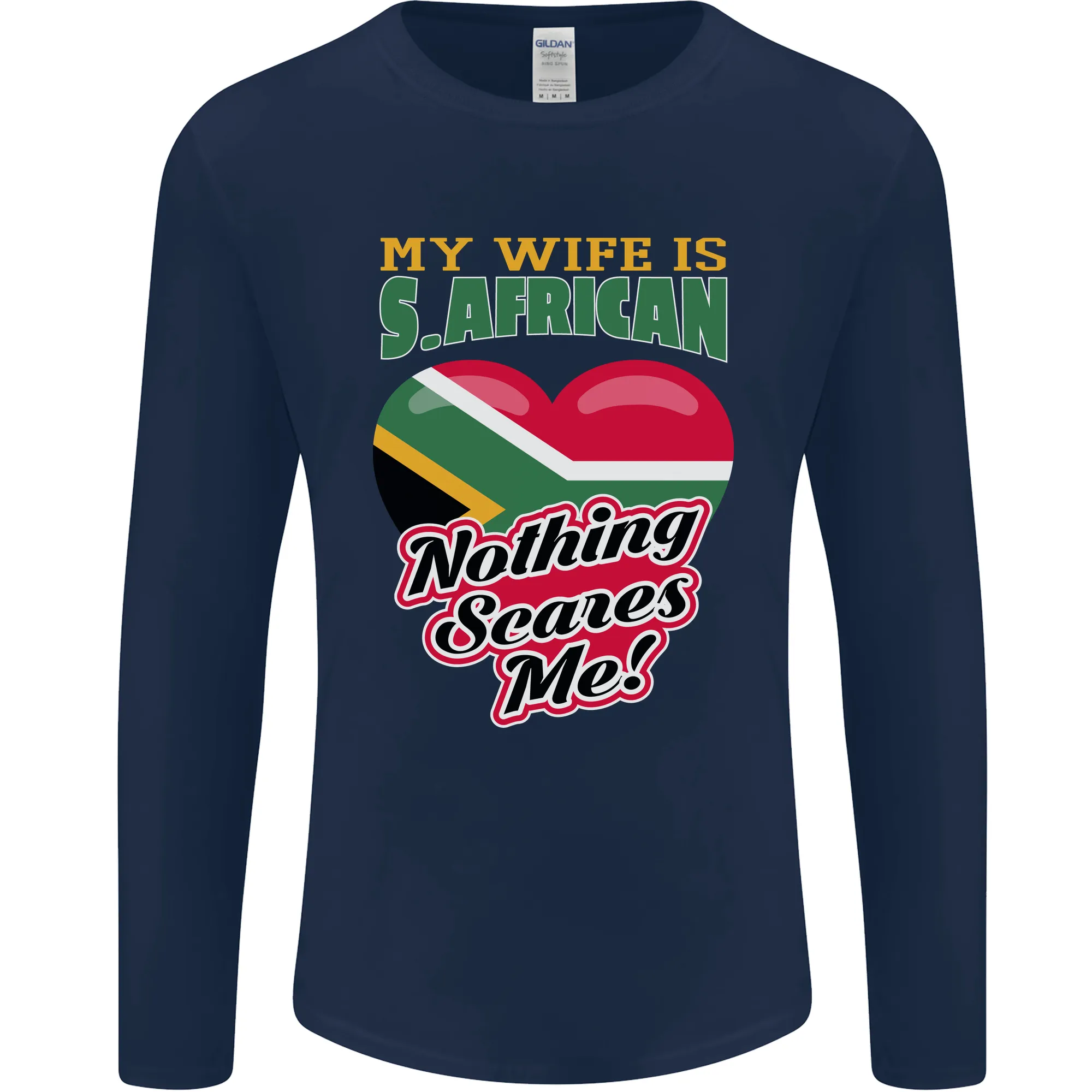 My Wife is South African Nothing Scares Me Africa Mens Long Sleeve T-Shirt