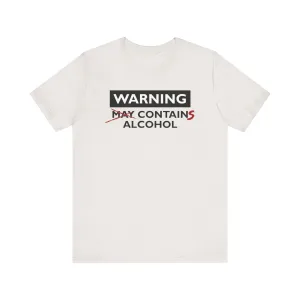 Warning Contains Alcohol